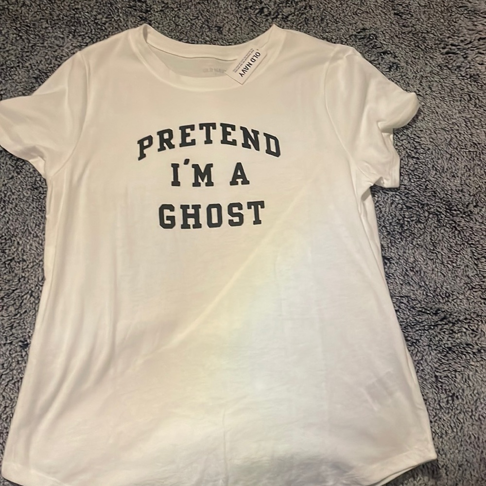 Old navy, small, “pretend I’m a ghost” t-shirt